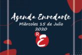 Agenda Enredarte 15 de julio 2020